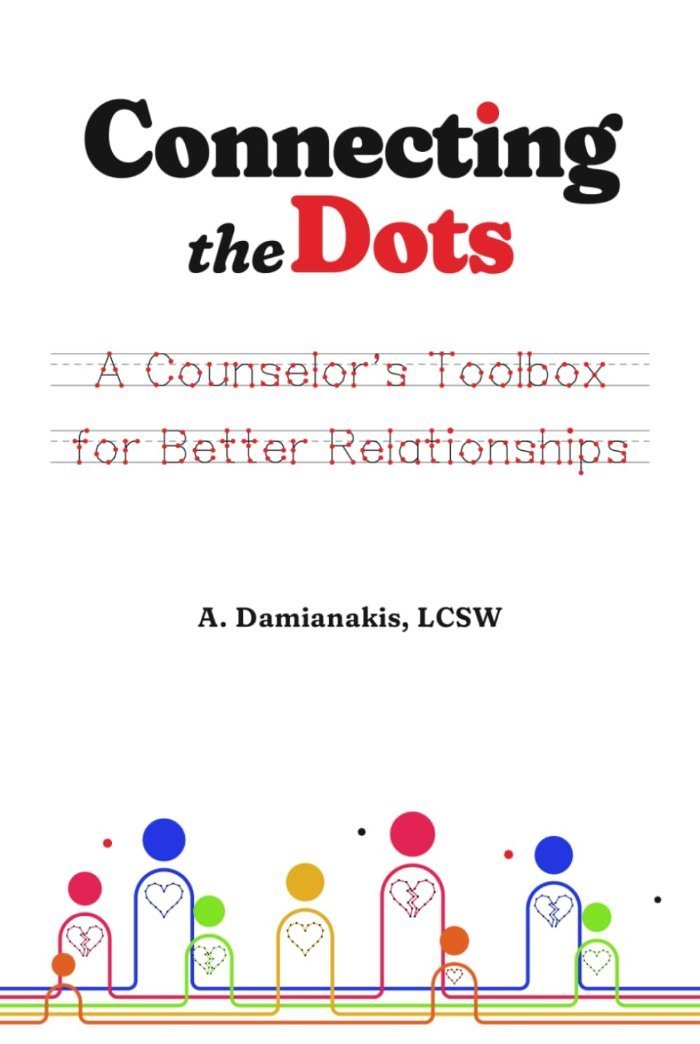 Cover of Connecting the Dots: A Counselor's Toolbox for Better Relationships
